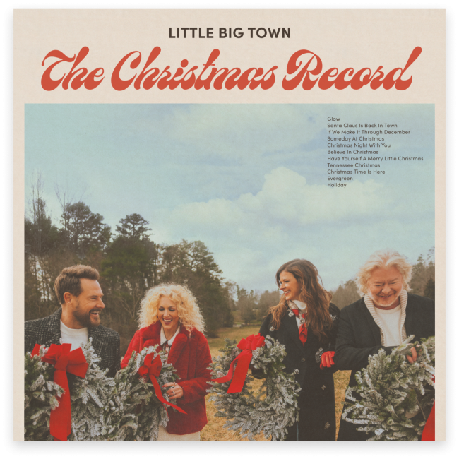 LITTLE BIG TOWN CONTINUE 25TH ANNIVERSARY CELEBRATION WITH THE RELEASE